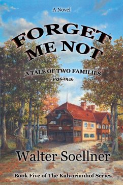 Cover Forget Me Not, A Tale of Two Families 1936-1946