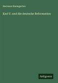 Karl V. und die deutsche Reformation