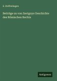 Beiträge zu von Savignys Geschichte des Römischen Rechts