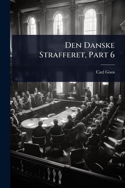 Den Danske Strafferet, Part 6