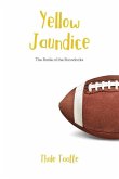 Yellow Jaundice Yellow Jaundice