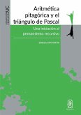 Aritmética pitagórica y el triángulo de Pascal