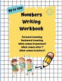 Numbers Writing Workbook Up To 100 Numbers Writing Workbook Up To 100