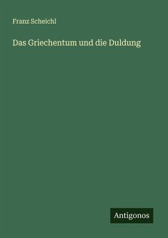 Das Griechentum und die Duldung Cover Das Griechentum und die Duldung