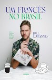 Um Francês no Brasil (eBook, ePUB)