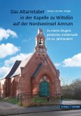Das Altarretabel in der Kapelle Wittdün auf der Nordseeinsel Amrum Das Altarretabel in der Kapelle Wittdün auf der Nordseeinsel Amrum