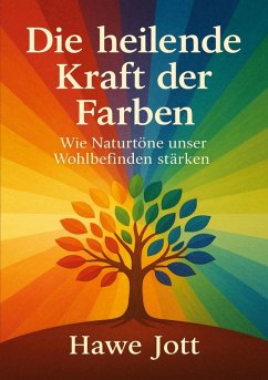 Cover Die heilende Kraft der Farben