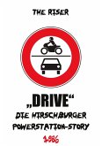 Die Hirschburger Powerstation Story 1986 DRIVE