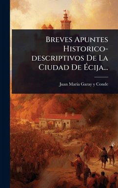 Cover Breves Apuntes Historico-descriptivos De La Ciudad De Ã‰cija...