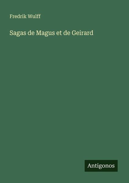 Sagas de Magus et de Geirard
