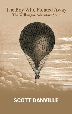 The Boy Who Floated Away - Danville, Scott