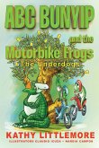 ABC Bunyip and the Motorbike Frogs ABC Bunyip and the Motorbike Frogs
