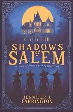 Shadows of Salem - Farrington, Jennifer J