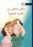 Lots and Lots of Little Things - الكثير والكثير من الأشياء الصغيرة