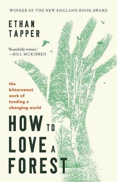 How to Love a Forest - Tapper, Ethan