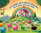 La Escuela de las Ovejitas de Colores