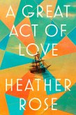 A Great Act of Love A Great Act of Love