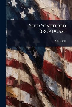 Seed Scattered Broadcast - MC Beth, S.