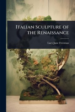 Cover Italian Sculpture of the Renaissance