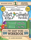 250 Sight Word Storybook, The Lost Kite (Level 1) Bilingual English/Spanish Inglés/Español