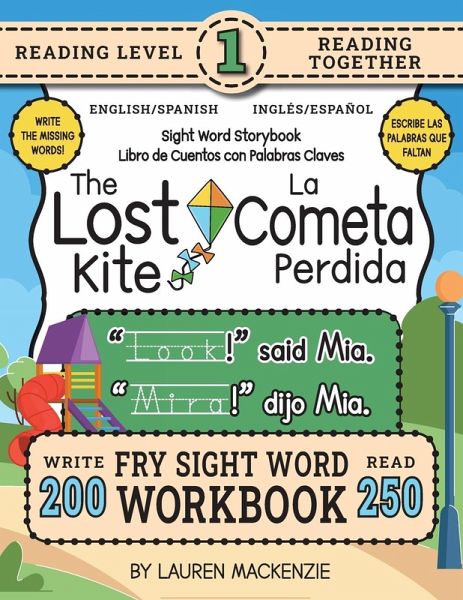 250 Sight Word Storybook, The Lost Kite (Level 1) Bilingual English/Spanish Inglés/Español