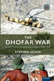 The Dhofar War The Dhofar War
