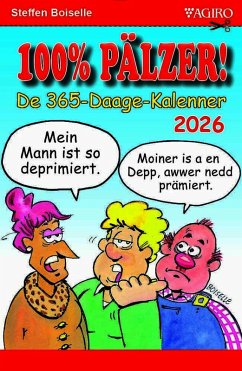 100% Pälzer! De 365-Daage-Kalenner 2026 - Boiselle, Steffen