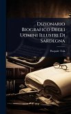 Dizionario Biografico Degli Uomini Illustri Di Sardegna