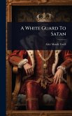A White Guard To Satan