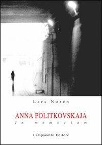 Cover Anna Politkovskaja. In memoriam