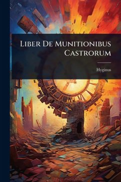 Cover Liber De Munitionibus Castrorum