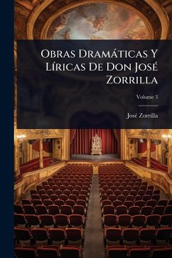 Cover Obras Dramàticas Y LÃ-ricas De Don JosÃ(c) Zorrilla
