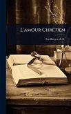 L'amour ChrÃ(c)tien