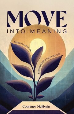 Move Into Meaning - McElvain, Courtney