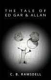 The Tale of Ed Gar & Allan