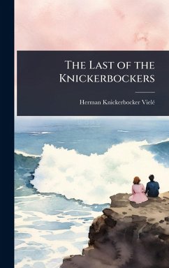 The Last of the Knickerbockers - Vielã(c), Herman Knickerbocker