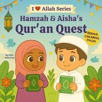 Hamzah & Aisha's Qur'an Quest