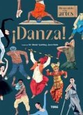 ¡Danza! / Dance! ¡Danza! / Dance!