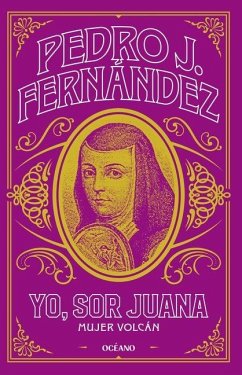 Cover Yo, Sor Juana / I Am, Sister Juana