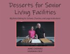 Desserts for Senior Living Facilities