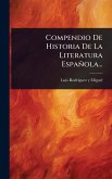 Compendio De Historia De La Literatura Española... Compendio De Historia De La Literatura Española...