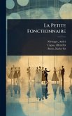 La Petite Fonctionnaire La Petite Fonctionnaire