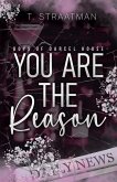 You Are The Reason