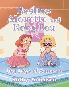 Cover Besties Alouette and Nora Lou (eBook, ePUB)