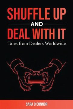 Shuffle Up and Deal with It - O'Connor, Sara