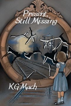 Present, Still Missing - Mach, Kg