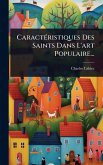CaractÃ(c)ristiques Des Saints Dans L'art Populaire...