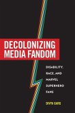 Decolonizing Media Fandom