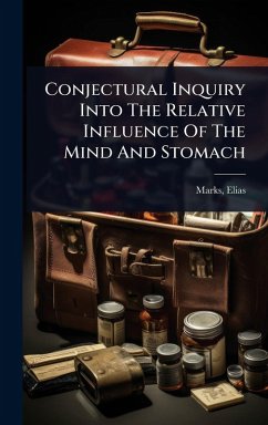 Cover Conjectural Inquiry Into The Relative Influence Of The Mind And Stomach