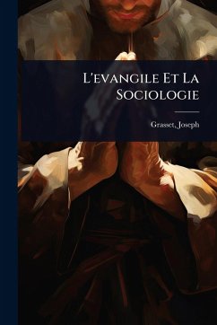 Cover L'evangile Et La Sociologie
